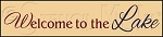 1458 * Welcome to the Lake Stencil 5.5x24