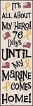 2718 * Marine Comes Home Countdown Stencil 11.25x36