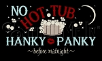 3017 *  Hot Tub Hanky Panky 7.25x12