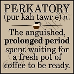 3796 * Perkatory Stencil 11.25x11.25